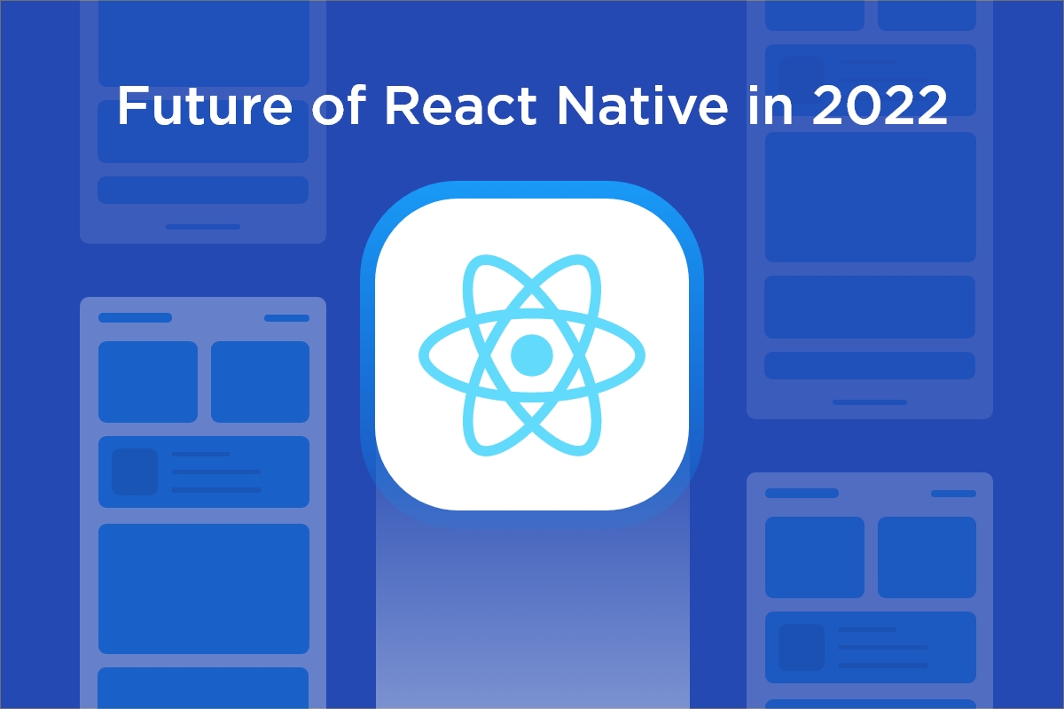 React Native in 2022
